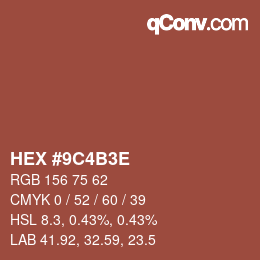Color code: HEX #9C4B3E | qconv.com