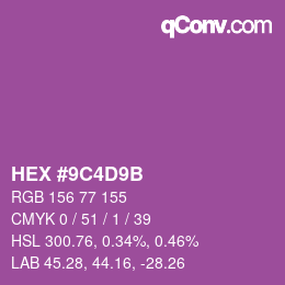 Color code: HEX #9C4D9B | qconv.com