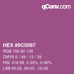 Color code: HEX #9C5087 | qconv.com