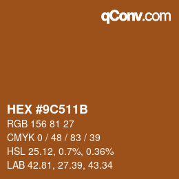 Color code: HEX #9C511B | qconv.com