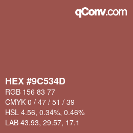 Color code: HEX #9C534D | qconv.com
