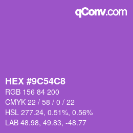 Color code: HEX #9C54C8 | qconv.com
