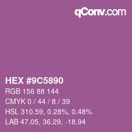 Color code: HEX #9C5890 | qconv.com