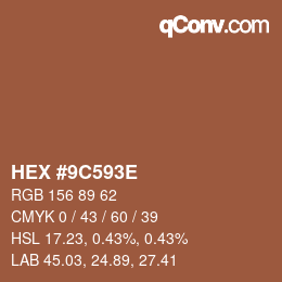 Color code: HEX #9C593E | qconv.com