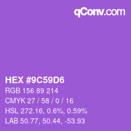 Color code: HEX #9C59D6 | qconv.com