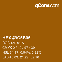 Color code: HEX #9C5B05 | qconv.com