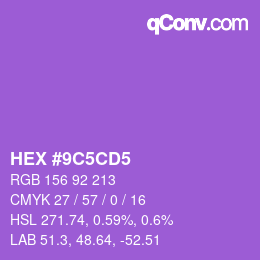 カラーコード: HEX #9C5CD5 | qconv.com