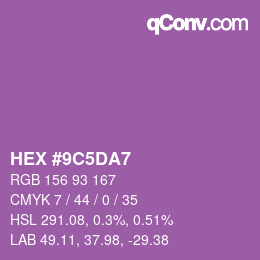 颜色代码: HEX #9C5DA7 | qconv.com