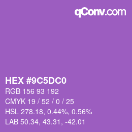 カラーコード: HEX #9C5DC0 | qconv.com
