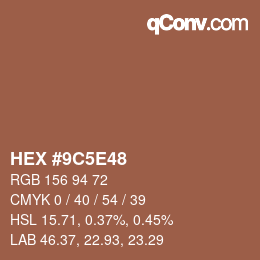 Código de color: HEX #9C5E48 | qconv.com