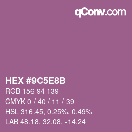 Color code: HEX #9C5E8B | qconv.com