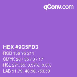 颜色代码: HEX #9C5FD3 | qconv.com