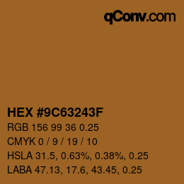 Code couleur: HEX #9C63243F | qconv.com