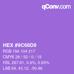 カラーコード: HEX #9C68D9 | qconv.com