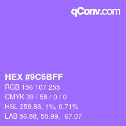 Color code: HEX #9C6BFF | qconv.com