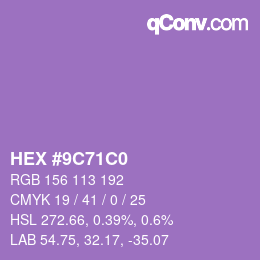 Color code: HEX #9C71C0 | qconv.com