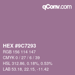 Color code: HEX #9C7293 | qconv.com