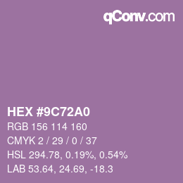 Color code: HEX #9C72A0 | qconv.com