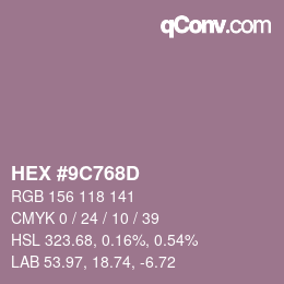 カラーコード: HEX #9C768D | qconv.com