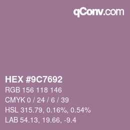Color code: HEX #9C7692 | qconv.com