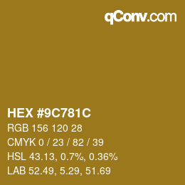 Color code: HEX #9C781C | qconv.com
