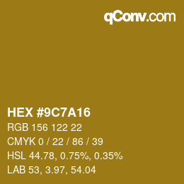 Color code: HEX #9C7A16 | qconv.com