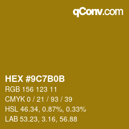 Color code: HEX #9C7B0B | qconv.com