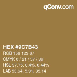 Color code: HEX #9C7B43 | qconv.com