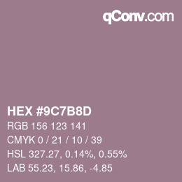 Color code: HEX #9C7B8D | qconv.com