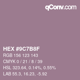 Color code: HEX #9C7B8F | qconv.com