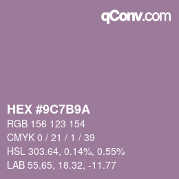 カラーコード: HEX #9C7B9A | qconv.com