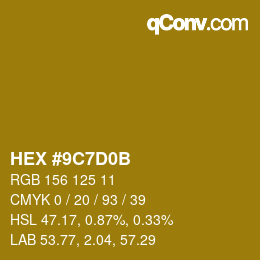 Color code: HEX #9C7D0B | qconv.com