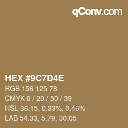 Color code: HEX #9C7D4E | qconv.com