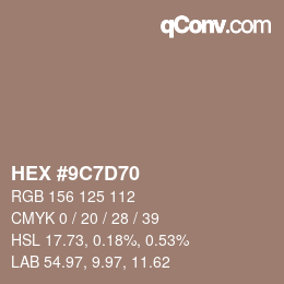 Color code: HEX #9C7D70 | qconv.com