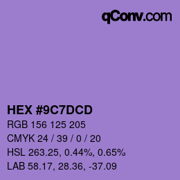 カラーコード: HEX #9C7DCD | qconv.com