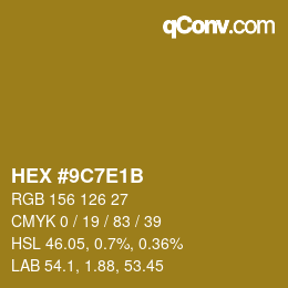 Color code: HEX #9C7E1B | qconv.com