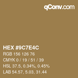 Color code: HEX #9C7E4C | qconv.com