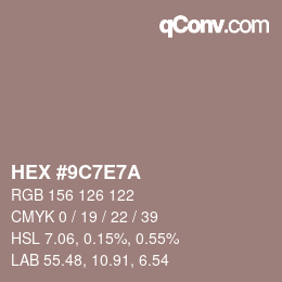 Color code: HEX #9C7E7A | qconv.com