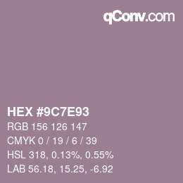 Color code: HEX #9C7E93 | qconv.com