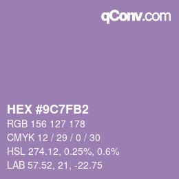 Color code: HEX #9C7FB2 | qconv.com