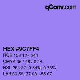 カラーコード: HEX #9C7FF4 | qconv.com