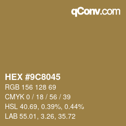 Color code: HEX #9C8045 | qconv.com