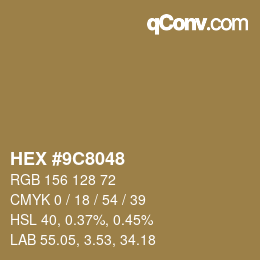 Código de color: HEX #9C8048 | qconv.com