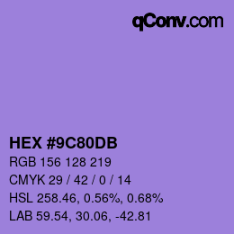 颜色代码: HEX #9C80DB | qconv.com
