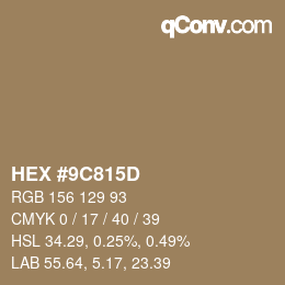 Color code: HEX #9C815D | qconv.com