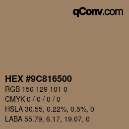 Color code: HEX #9C816500 | qconv.com