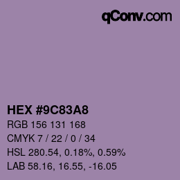 カラーコード: HEX #9C83A8 | qconv.com
