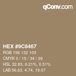 Color code: HEX #9C8467 | qconv.com