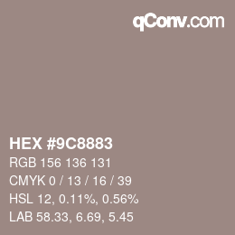 颜色代码: HEX #9C8883 | qconv.com