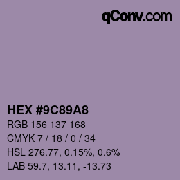 カラーコード: HEX #9C89A8 | qconv.com